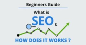 What is SEO in Digital Marketing – 7 Easy Tips for Beginners
