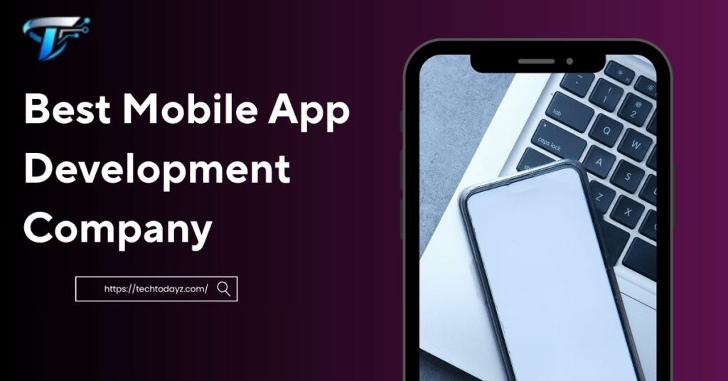 Best mobile app development company delivering top-quality mobile apps in 2026